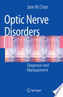 Optic Nerve Disorders [E-Book] : Diagnosis and Management /