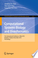 Computational Systems-Biology and Bioinformatics [E-Book] : First International Conference, CSBio 2010, Bangkok, Thailand, November 3-5, 2010. Proceedings /