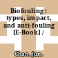 Biofouling : types, impact, and anti-fouling [E-Book] /