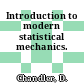 Introduction to modern statistical mechanics.