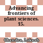 Advancing frontiers of plant sciences. 15.