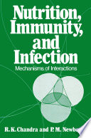 Nutrition, Immunity, and Infection [E-Book] : Mechanisms of Interactions /