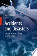 Accidents and Disasters [E-Book] : Lessons from Air Crashes and Pandemics /