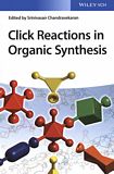 Click reactions in organic synthesis /