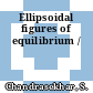 Ellipsoidal figures of equilibrium /