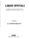 Liquid crystals : proceedings of an International Conference held at the Raman Research Institute, Bangalore, December 3-8, 1979 /