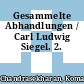 Gesammelte Abhandlungen / Carl Ludwig Siegel. 2.