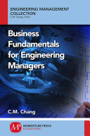 Business fundamentals for engineering managers [E-Book] /