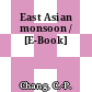 East Asian monsoon / [E-Book]