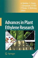 Advances in Plant Ethylene Research [E-Book] : Proceedings of the 7th International Symposium on the Plant Hormone Ethylene /