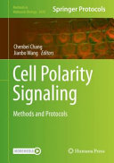 Cell Polarity Signaling [E-Book] : Methods and Protocols /