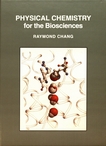 Physical chemistry : for the biosciences /