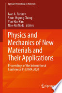 Physics and Mechanics of New Materials and Their Applications [E-Book] : Proceedings of the International Conference PHENMA 2020 /