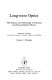 Long wave optics. volume 0001 : The science and technology of infrared and near-millimetre waves. vol. 1.
