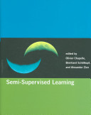 Semi-supervised learning /