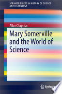 Mary Somerville and the World of Science [E-Book] /
