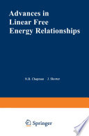 Advances in Linear Free Energy Relationships [E-Book] /