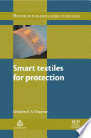 Smart textiles for protection [E-Book] /