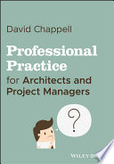 Professional practice for architects and project managers [E-Book] /