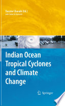 Indian Ocean Tropical Cyclones and Climate Change [E-Book] /