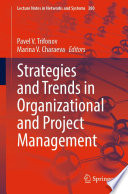 Strategies and Trends in Organizational and Project Management [E-Book] /