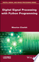 Digital signal processing with python programming [E-Book] /