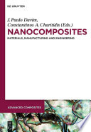 Nanocomposites : materials, manufacturing and engineering [E-Book] /