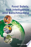 Food safety, risk intelligence and benchmarking [E-Book] /