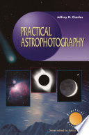 Practical Astrophotography [E-Book] /