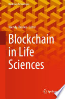 Blockchain in Life Sciences [E-Book] /