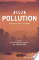 Urban pollution : science and management [E-Book] /