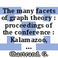The many facets of graph theory : proceedings of the conference : Kalamazoo, MI, 31.10.1968-02.11.1968.