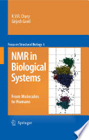 NMR in Biological Systems [E-Book] : From Molecules to Humans /