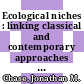 Ecological niches : linking classical and contemporary approaches [E-Book] /