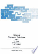 Mixing [E-Book] : Chaos and Turbulence /