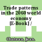 Trade patterns in the 2060 world economy [E-Book] /