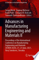 Advances in Manufacturing Engineering and Materials II [E-Book] : Proceedings of the International Conference on Manufacturing Engineering and Materials (ICMEM 2020), 21-25 June, 2021, Nový Smokovec, Slovakia /