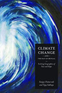 Climate change and the Bay of Bengal : evolving geographies of fear and hope [E-Book] /