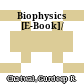 Biophysics [E-Book]/