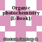 Organic photochemistry [E-Book]/