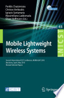 Mobile Lightweight Wireless Systems [E-Book] : Second International ICST Conference, MOBILIGHT 2010, Barcelona, Spain, May 10-12, 2010, Revised Selected Papers /