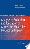 Analysis of Excitation and Ionization of Atoms and Molecules by Electron Impact [E-Book] /