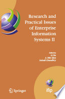Research and Practical Issues of Enterprise Information Systems II Volume 1 [E-Book] : IFIP TC 8 WG 8.9 International Conference on Research and Practical Issues of Enterprise Information Systems (CONFENIS 2007) October 14–16, 2007, Beijing, China /