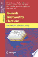 Towards Trustworthy Elections [E-Book] : New Directions in Electronic Voting /