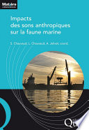 Impacts des sons anthropiques sur la faune marine [E-Book] /