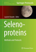 Selenoproteins [E-Book] : Methods and Protocols /