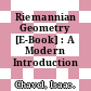 Riemannian Geometry [E-Book] : A Modern Introduction /