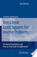 Nonlinear Least Squares for Inverse Problems [E-Book] : Theoretical Foundations and Step-by-Step Guide for Applications /