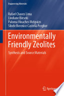 Environmentally Friendly Zeolites [E-Book] : Synthesis and Source Materials /