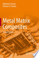 Metal Matrix Composites [E-Book] /